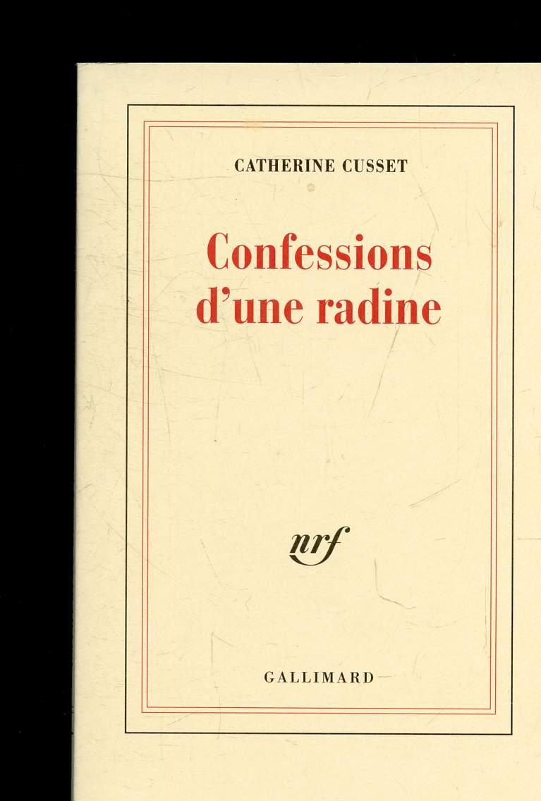 CONFESSIONS D'UNE RADINE