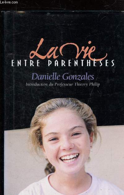 LA VIE ENTRE PARENTHESES