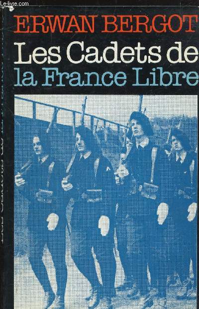 LES CADETS DE LA FRANCE LIBRE