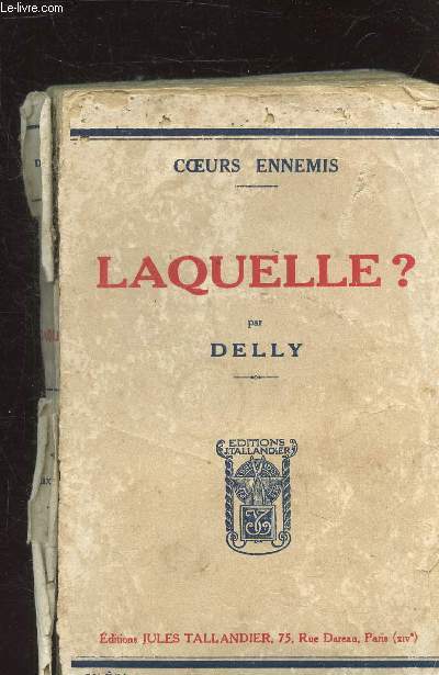 COEURS ENNEMIS - LAQUELLE