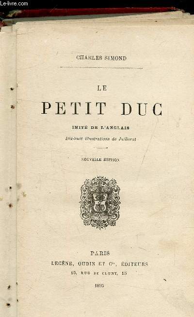 LE PETIT DUC -