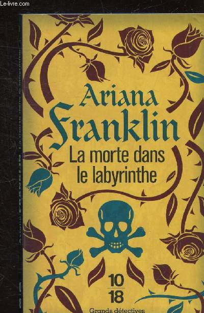 LA MORTE DANS LE LABYRINTHE - COLLETION 10/18 N5045