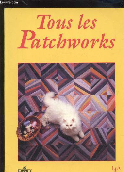 TOUS LES PATCHWORKS -