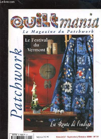 QUILT MANIA - LE MAGAZINE DU PATCHWORK - SEPTEMBRE/OCTOBRE 2000 - N 19