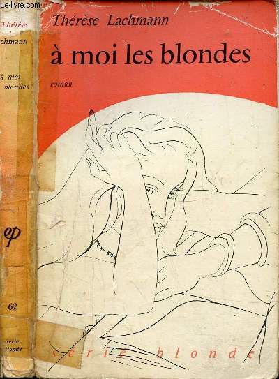 A MOI LES BLONDES