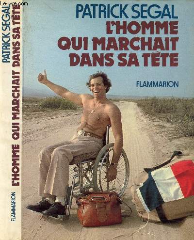 L'HOMME QUI MARCHAIT DANS SA TETE