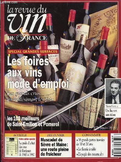 LA REVUE DU VIN DE FRANCE - SPECIAL GRANDES SURFACES - LES FOIRES AUX VINS MODE D'EMPLOI - N376 Septembre 1993 / Thierry Mantoux, Les foires aux vins, Saint-Emilion et Pomerol, Muscadets sur lie, Porto tawnt, Fleurie, Meursault...