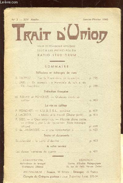 TRAIT D'UNION - N3 - XXVE ANNEE - JANVIER FEVRIER 1940 - REVUE DE PEDAGOGIE APPLIQUEE SELON LES PRINCIPES RATION STUDIORUM