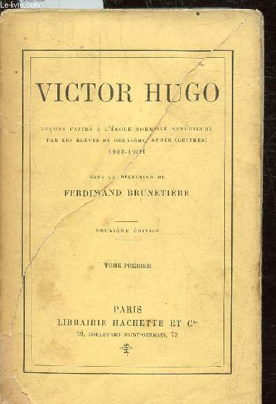 TOME PREMIER - :LECONS FAITES A L'ECOLE NORMALE SUPERIEURE PAR LES ELEVES DE DEUXIEME ANNEE 1900-1901 -