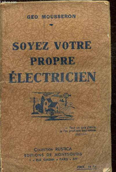 SOYEZ VOTRE PROPRE ELECTRICIEN - COLLECTION RUSTICA