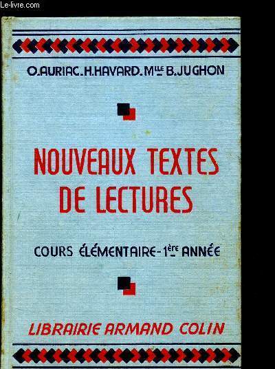 NOUVEAUX TEXTES DE LECTURE - COURS ELEMENTAIRE - 1ERE ANNEE