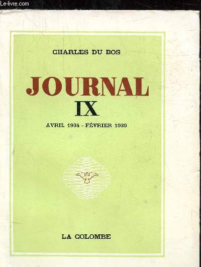 JOURNAL IX - AVRIL 1934 - FEVRIER 1939