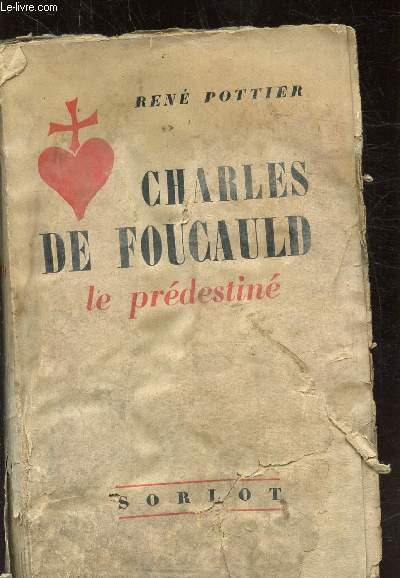 CHARLES DE FOUCAUD - LE PREDESTINE -