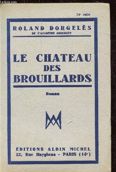 LE CHATEAU DES BROUILLARDS