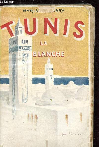 TUNIS LA BLANCHE