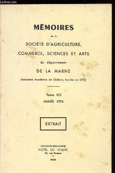 MEMOIRES DE LA SOCIETE D'AGRICULTURE, COMMERCE, SCIENCE ET ARTS DU DEPARTEMENT DE LA MARNE - TOME XCI - ANNEE 1976 -Le cimetire gaulois de l'Argentelle  Beine (Marne) SUITE ET FIN