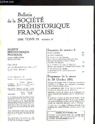 BULLETIN DE LA SOCIETE PREHISTORIQUE FRANCAISE - TOME 78 - NUMERO 6 UNIQUEMENT