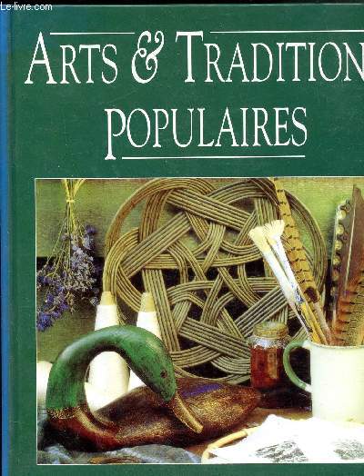 ARTS ET TRADITIONS POPULAIRES