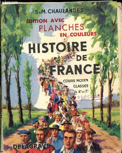 HISTOIRE DE FRANCE - COURS MOYEN DE 8E ET 7E -