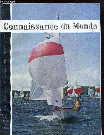 CONNAISSANCE DU MONDE - N°104 - JUILLET 1967