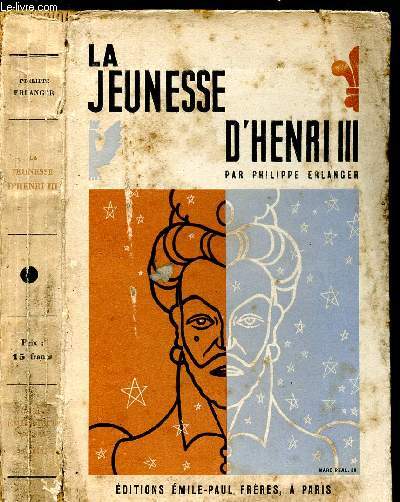 LA JEUNESSE D'HENRI III