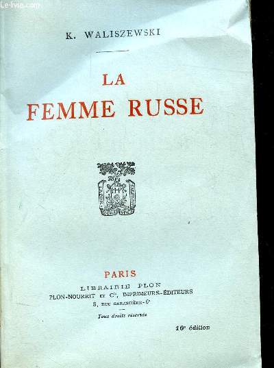 LA FEMME RUSSE