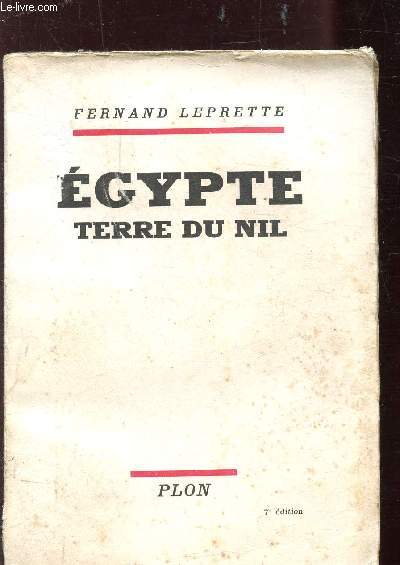 EGYPTE - TERRE DU NIL -