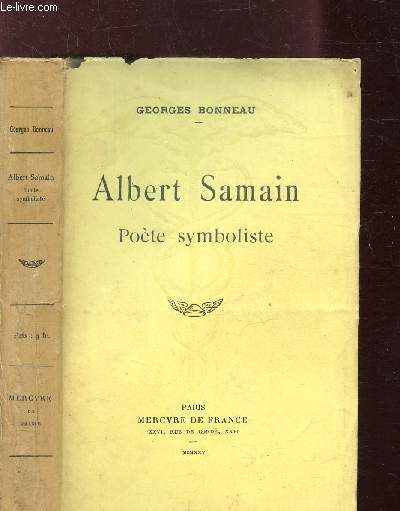 ALBERT SAMAIN - POETE SYMBOLISTE