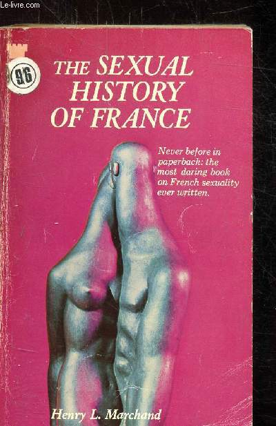 THE SEXUAL HISTORY OF FRANCE