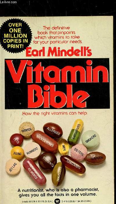 VITAMIN BIBLE - HOW THE RIGHT VITAMINS CAN HELP-