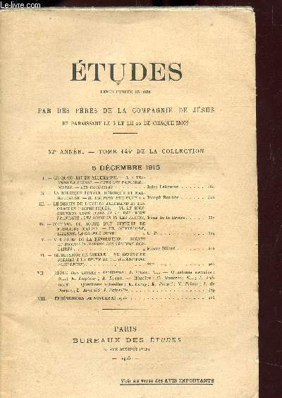 ETUDES REVUE FONDEE EN 1856 PAR DES PERES DE LA COMPAGNIE DE JESUS ET PARAISSANT LE 5 ET LE 20 DE CHAQUE MOIS - TOME 145E - N15 - 52E ANNEE