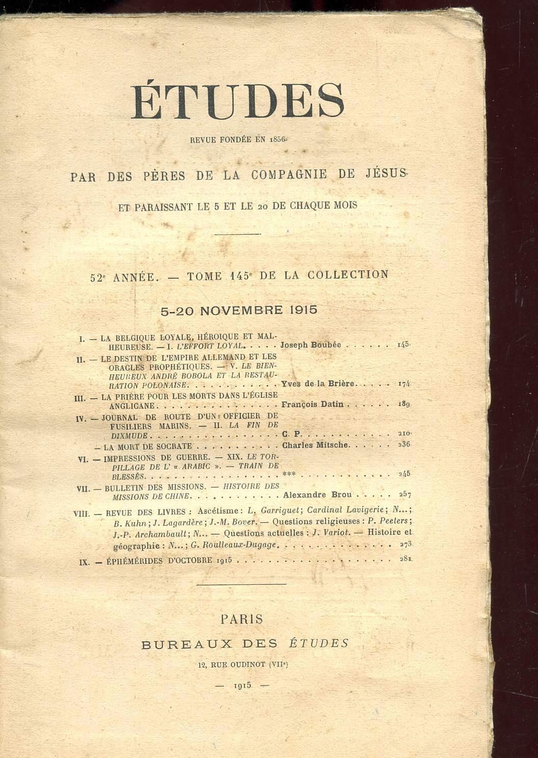 ETUDES REVUE FONDEE EN 1856 PAR DES PERES DE LA COMPAGNIE DE JESUS ET PARAISSANT LE 5 ET LE 20 DE CHAQUE MOIS - TOME 145 - N14 - 52E ANNEE
