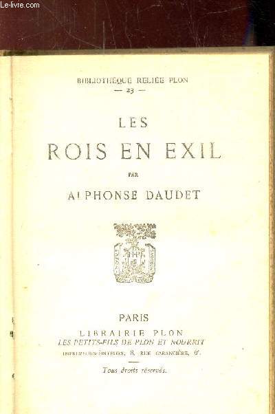 LES ROIS EN EXIL