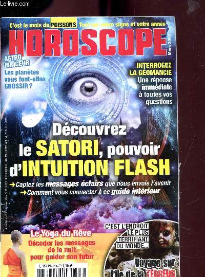 HOROSCOPE - N756 - MARS 2013 - DECOUVREZ LE SATORI POURVOIR D'INSTITUTION FLASH -
