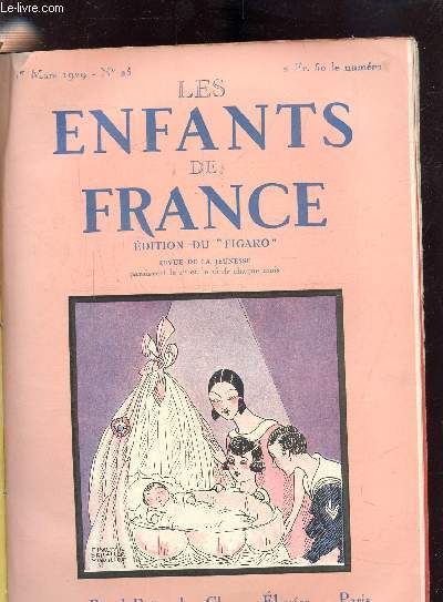 LES ENFANTS DE FRANCE N25 - 1 mars 1929 -En revenant de Pontoise, Les nains, Aux pays des caravelles,