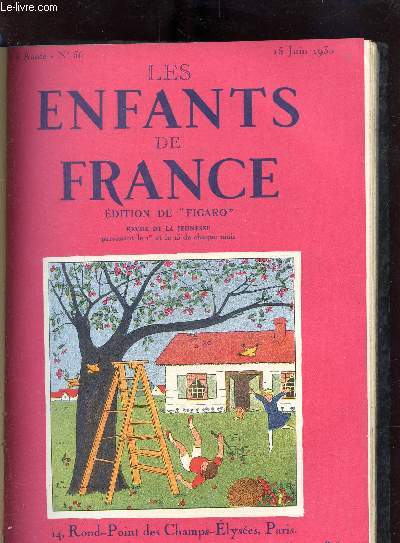 LES ENFANTS DE FRANCE N56 - 3EME ANNEE - 15 JUIN 1930