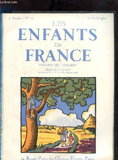 LES ENFANTS DE FRANCE N60 - 3EME ANNEE - 15 AOUT 1930