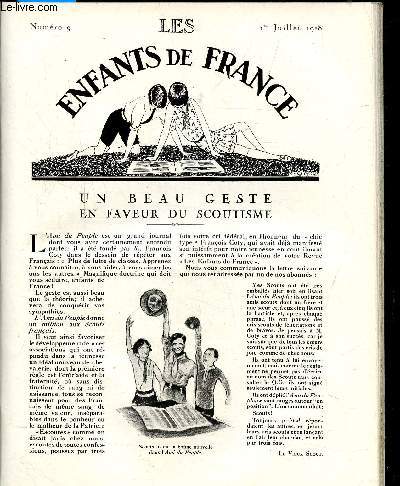 LES ENFANTS DE FRANCE N9 - 1ERE ANNEE - 1ER JUILLET 1928 - Un beau geste en faveur du scoutisme - Un petit ptre Landais - Un futur as - les rves de Rikiki n5 - Pinocchio e tle sou trou - Scoutisme: les coeurs hroques - La rsurrection de Reims -