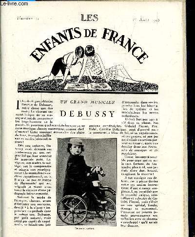 LES ENFANTS DE FRANCE N11 - 1ERE ANNEE - 1ER AOUT 1928 -