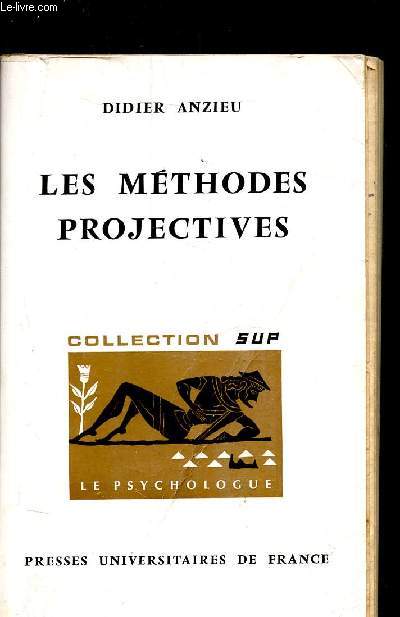 LES METHODES PROJECTIVES -