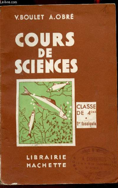 Sciences naturelles - Classes de quatrime A et B - deuxime anne des E.P.S et des cours complmentaires