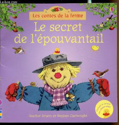 Les contes de la ferme - Le secret de l'pouvantail