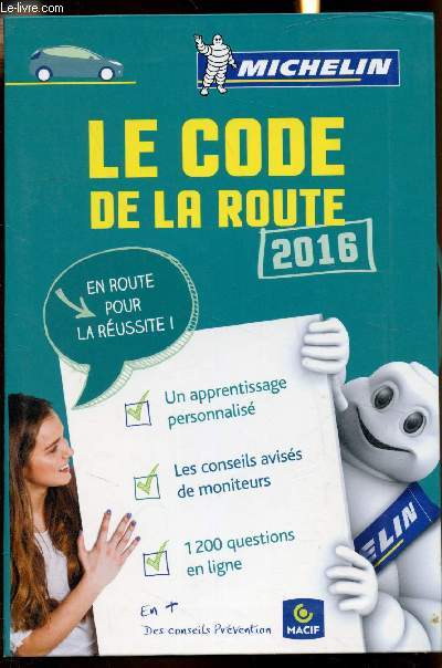 Le code de la route 2016 - En route pour la russite