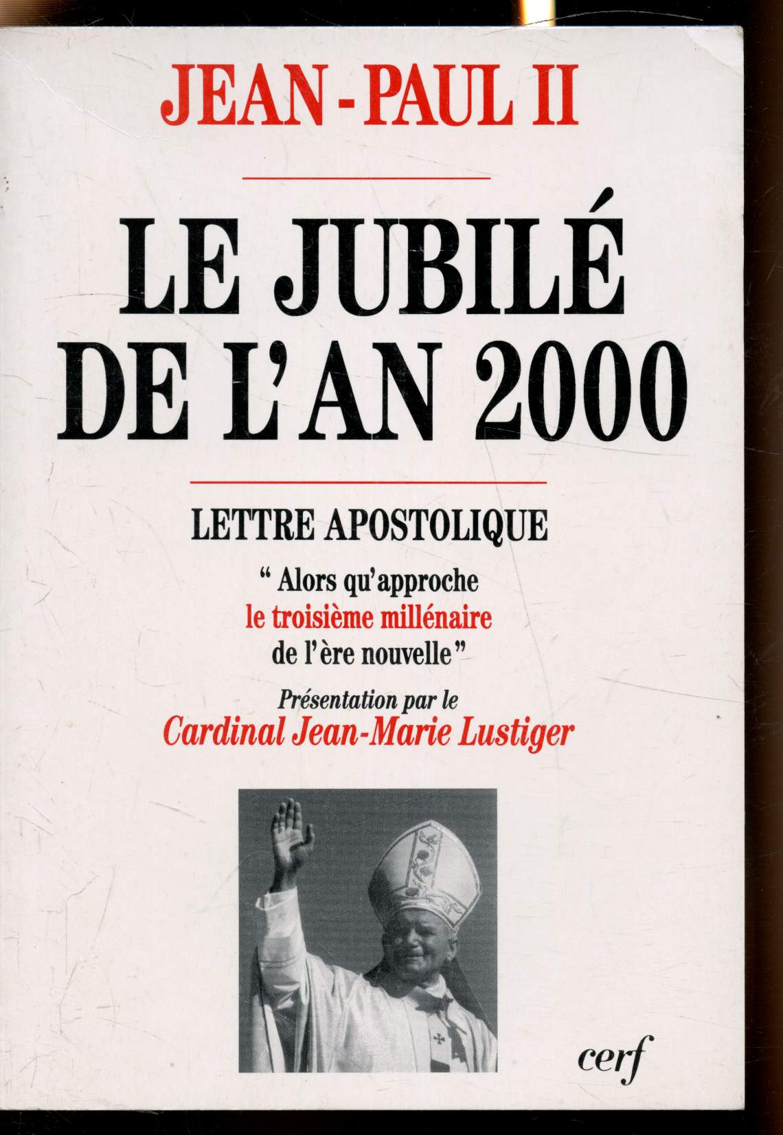 Le jubil de l'an 2000 - Lettre apostolique 