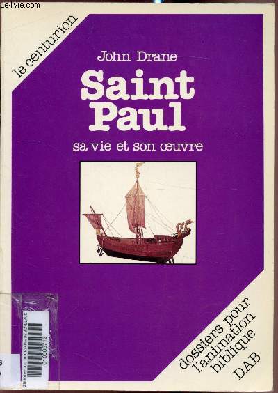Saint-Paul Sa vie Son oeuvre