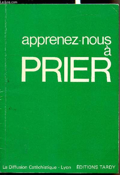 Apprenez-nous  prier