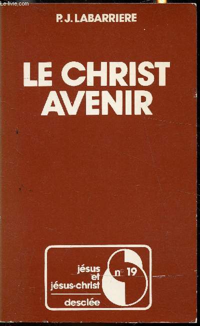 Le christ avenir