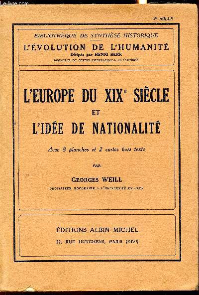 L'Europe du XIXe sicle et l'ide de Nationalit-