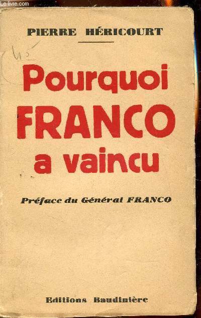 Pourquoi Franco  vaincu