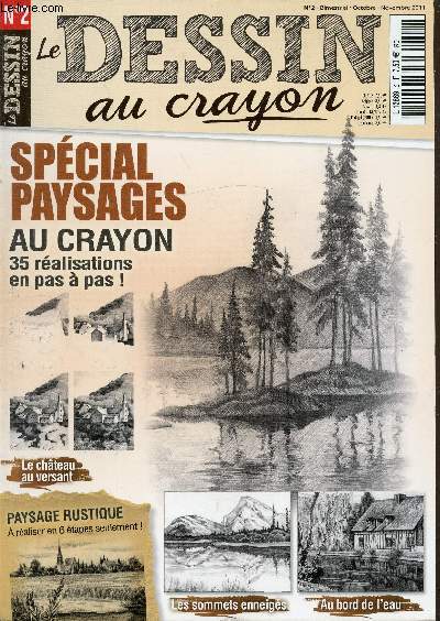 Dessin au crayon - n 2 - Octobre-Novembre 2011 - Spcial Paysages - 35 ralisations pas  pas .